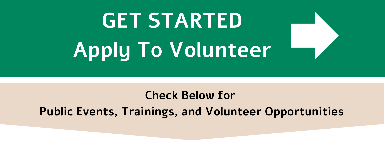 Get Started, Apply to Volunteer